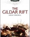 The Gildar Rift (Warhammer 40,000 Novels: Space Marine Battles)