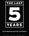 The Last Five Years (The Applause Libretto Library) - The Complete Book and Lyrics of the Musical