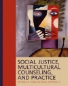 Social Justice, Multicultural Counseling, and Practice: Beyond a Conventional Approach