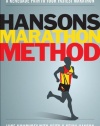 Hansons Marathon Method: A Renegade Path to Your Fastest Marathon