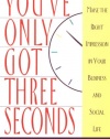 You've Only Got Three Seconds