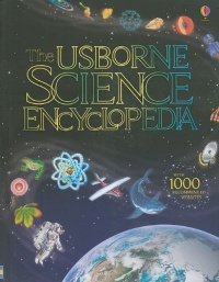 The Usborne Science Encyclopedia