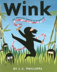 Wink: The Ninja Who Wanted to be Noticed