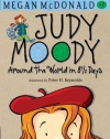 Judy Moody: Around the World in 8 1/2 Days (Book #7)