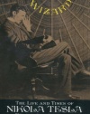 Wizard: The Life and Times of Nikola Tesla : Biography of a Genius (Citadel Press Book)