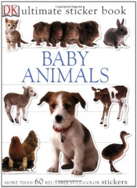 Ultimate Sticker Book: Baby Animals (Ultimate Sticker Books)