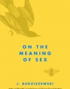 On the Meaning of Sex