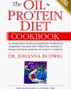 The Oil-Protein Diet Cookbook