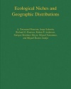 Ecological Niches and Geographic Distributions (MPB-49) (Monographs in Population Biology)