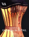 Underwear: Fashion in Detail