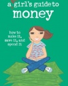 A Smart Girl's Guide to Money (American Girl) (American Girl Library)