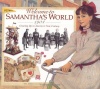 Welcome to Samantha's World-1904: Growing Up in America's New Century (American Girl)