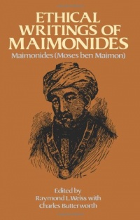 Ethical Writings of Maimonides