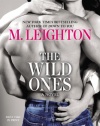 The Wild Ones (A Wild Ones Novel)