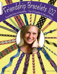 #3442 Friendship Bracelets 102 (Design Originals)