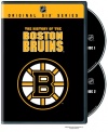 NHL: The History of the Boston Bruins