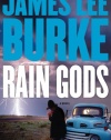 Rain Gods: A Novel