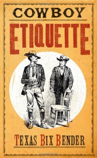 Cowboy Etiquette