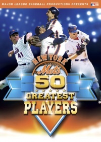 New York Mets 50 Greatest Players