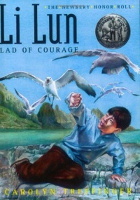 Li Lun, Lad of Courage (The Newbery Honor Roll)