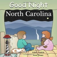 Good Night North Carolina (Good Night Our World series)