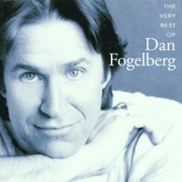 Very Best of Dan Fogelberg