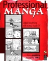 Professional Manga: Digital Storytelling with Manga Studio EX