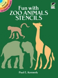 Fun with Zoo Animals Stencils (Dover Stencils)