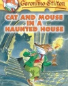 Cat and Mouse in a Haunted House (Geronimo Stilton, No. 3)