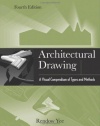 Architectural Drawing: A Visual Compendium of Types and Methods