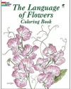 The Language of Flowers Coloring Book (Dover Nature Coloring Book)