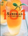 101 Sangrias and Pitcher Drinks