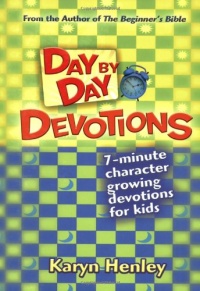 Day by Day Devotions: A year of character building devotions for kids