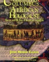 Christopher Columbus and the Afrikan Holocaust: Slavery and the Rise of European Capitalism