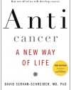 Anticancer, A New Way of Life, New Edition