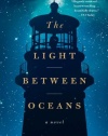 The Light Between Oceans: A Novel