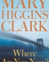 Where Are You Now?: A Novel