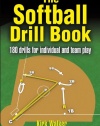 The Softball Drill Book