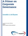 A Primer on Corporate Governance (Corporate Governance Collection)