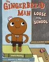 The Gingerbread Man Loose in the School