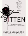 Bitten: True Medical Stories of Bites and Stings