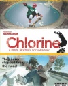 Chlorine: A Pool Skating Documentary