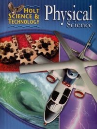 Holt Science & Technology: Student Edition Physical Science 2005