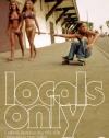 Locals Only