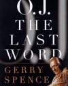 O.J. the Last Word