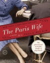 The Paris Wife: A Novel