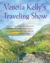 Venetia Kelly's Traveling Show: A Novel of Ireland