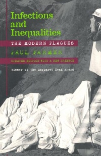 Infections and Inequalities: The Modern Plagues, Updated with a New Preface