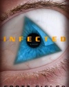 Infected: A Novel