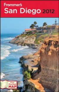 Frommer's San Diego 2012 (Frommer's Complete Guides)